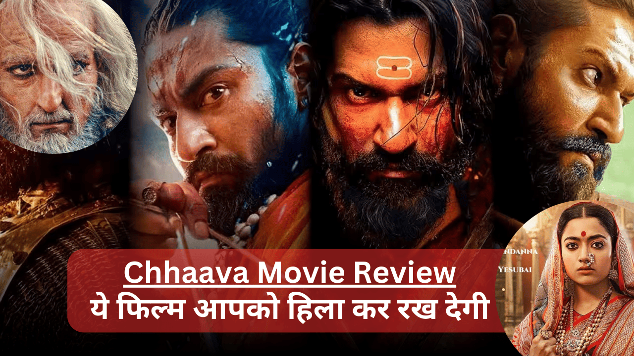 Chhaava movie review